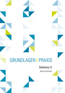 Solvency II von Schreiber,  Gerlach