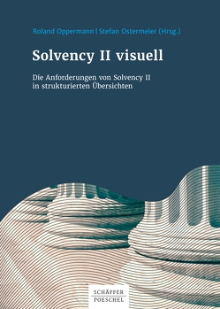 Solvency II visuell von Oppermann,  Roland, Ostermeier,  Stefan