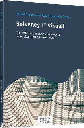 Solvency II visuell von Oppermann,  Roland, Ostermeier,  Stefan