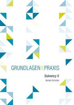 Solvency II von Schreiber,  Gerlach