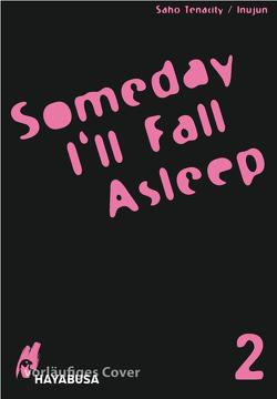 Someday I‘ll Fall Asleep 2 von Bachernegg,  Martin, Inujun, Tenamachi,  Saho