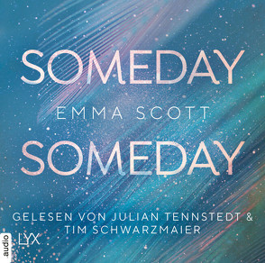Someday, Someday von Marter,  Inka, Schwarzmaier,  Tim, Scott,  Emma, Tennstedt,  Julian