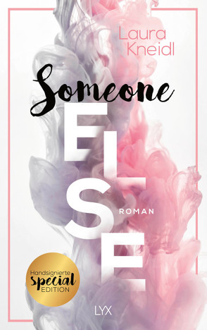 Someone Else: Special Edition von Kneidl,  Laura