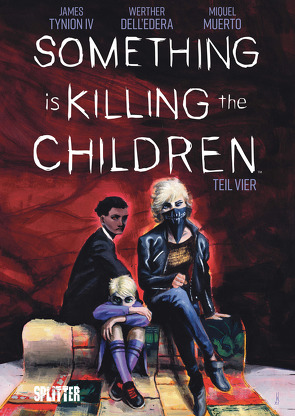 Something is killing the Children. Band 4 von IV,  James Tynion
