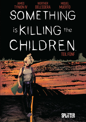 Something is killing the Children. Band 5 von IV,  James Tynion