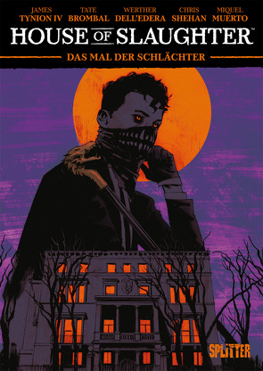 Something is killing the Children: House of Slaughter. Band 1 von Brombal,  Tate, Dell’Edera,  Werther, Shehan,  Chris, Tynion IV,  James