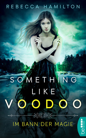 Something like Voodoo von Hamilton,  Rebecca