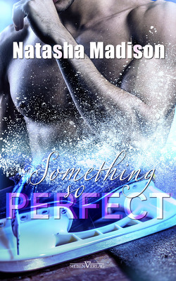 Something So Perfect von Campbell,  Martina, Madison,  Natasha
