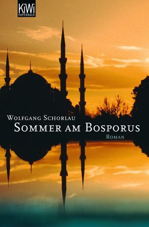 Sommer am Bosporus von Schorlau,  Wolfgang