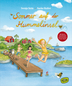 Sommer auf der Hummelinsel von Stein,  Svenja, Walter,  Naeko