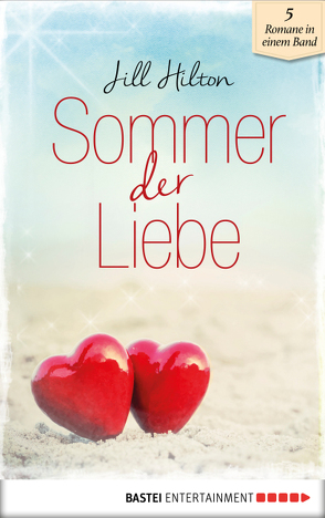 Sommer der Liebe von Hilton,  Jill, Michaels,  Valentine