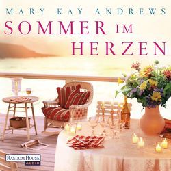 Sommer im Herzen von Andrews,  Mary Kay, Schmid,  Rike
