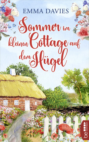 Sommer im kleinen Cottage auf dem Hügel von Davies,  Emma, Krug,  Michael