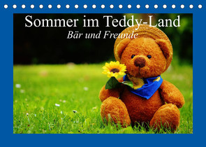 Sommer im Teddy-Land. Bär und Freunde (Tischkalender 2023 DIN A5 quer) von Stanzer,  Elisabeth