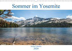 Sommer im Yosemite (Wandkalender 2020 DIN A3 quer) von Altmaier,  Michael