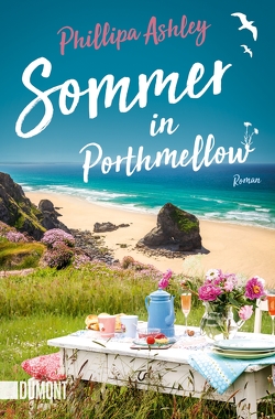 Sommer in Porthmellow von Ashley,  Phillipa, Schmidt,  Sibylle
