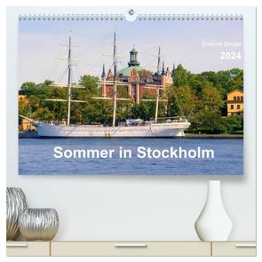 Sommer in Stockholm 2024 (hochwertiger Premium Wandkalender 2024 DIN A2 quer), Kunstdruck in Hochglanz von Berger,  Evelyne