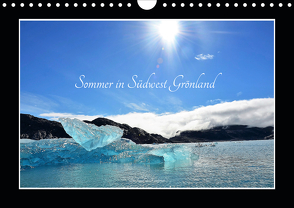Sommer in Südwest Grönland (Wandkalender 2021 DIN A4 quer) von DieReiseEule