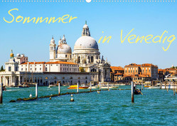 Sommer in Venedig (Wandkalender 2022 DIN A2 quer) von Reklewski,  Rafal