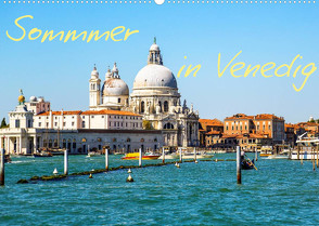 Sommer in Venedig (Wandkalender 2022 DIN A2 quer) von Reklewski,  Rafal