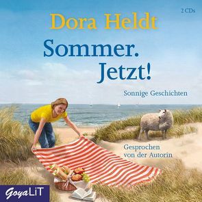 Sommer. Jetzt! von Heldt,  Dora