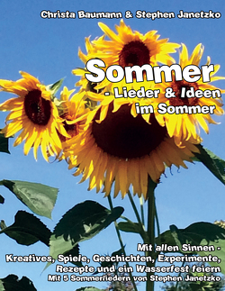 Sommer – Lieder & Ideen im Sommer von Baumann,  Christa, Janetzko,  Stephen