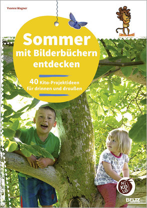 Sommer mit Bilderbüchern entdecken von Mauermann,  Marlen, Wagner,  Yvonne