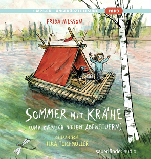 Sommer mit Krähe von Buchinger,  Friederike, Kuhl,  Anke, Nilsson,  Frida, Teichmüller,  Ilka