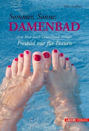 Sommer, Sonne, Damenbad von Cavallucci,  Silvia