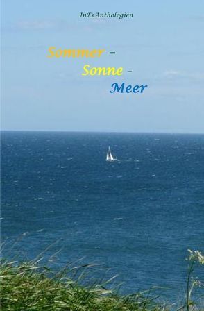 Sommer – Sonne – Meer von Acksteiner,  Barbara, Doelker,  Barbara, Escher,  Inge, Nadolny,  Elfie, Rabaza,  Sonja S.