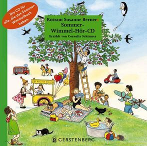 Sommer-Wimmel-Hör-CD von Berner,  Rotraut Susanne, Naumann,  Ebi, von Henko,  Wolfgang