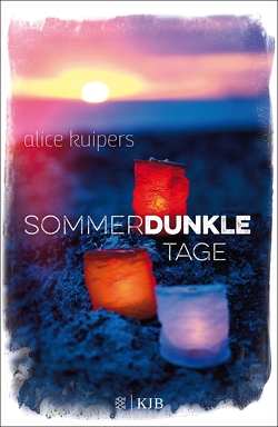 Sommerdunkle Tage von Kuipers,  Alice, Viebig,  Angelika Eisold