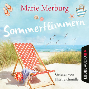 Sommerflimmern von Merburg,  Marie, Teichmüller,  Ilka