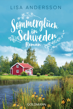 Sommerglück in Schweden von Andersson,  Lisa
