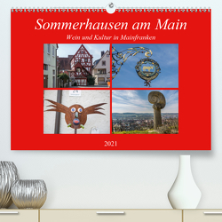 Sommerhausen am Main (Premium, hochwertiger DIN A2 Wandkalender 2021, Kunstdruck in Hochglanz) von Will,  Hans