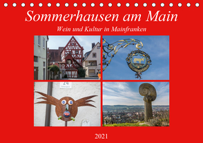 Sommerhausen am Main (Tischkalender 2021 DIN A5 quer) von Will,  Hans