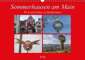 Sommerhausen am Main (Wandkalender 2018 DIN A3 quer) von Will,  Hans