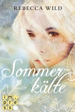 Sommerkälte (North & Rae 2) von Wild,  Rebecca