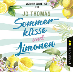 Sommerküsse und Limonen von Reichart-Schmitz,  Gabi, Schaetzle,  Victoria, Thomas,  Jo