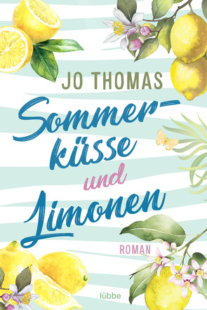 Sommerküsse und Limonen von Reichart-Schmitz,  Gabi, Thomas,  Jo