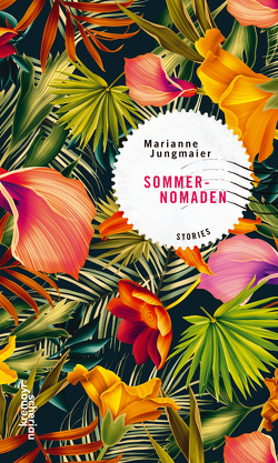 Sommernomaden von Jungmaier,  Marianne