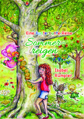 Sommerreigen von Rümpler,  Isabel