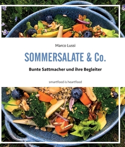 Sommersalate & Co. von Lussi,  Marco
