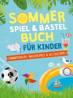 Sommerspiel- & Bastelbuch für Kinder von Eck,  Janine, Kranenberg,  Hendrik