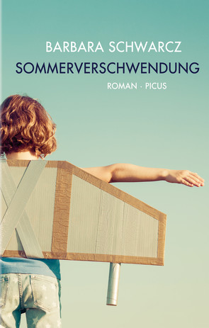 Sommerverschwendung von Schwarcz,  Barbara