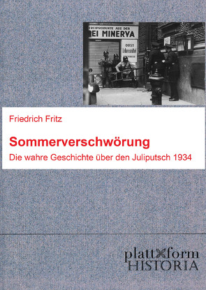 Sommerverschwörung von Diem,  Peter, Friedrich,  Fritz