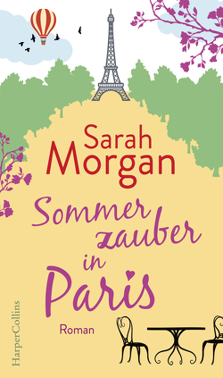 Sommerzauber in Paris von Heisig,  Judith, Morgan,  Sarah