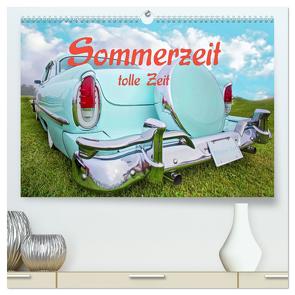 Sommerzeit tolle Zeit (hochwertiger Premium Wandkalender 2024 DIN A2 quer), Kunstdruck in Hochglanz von Brunner-Klaus,  Liselotte
