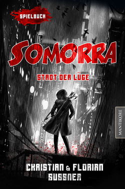 Somorra – Stadt der Lüge: Ein Fantasy-Spielbuch von Sußner,  Christian, Sußner,  Florian