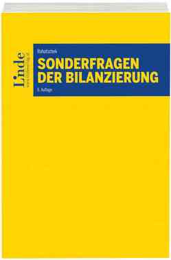 Sonderfragen der Bilanzierung von Rohatschek,  Roman